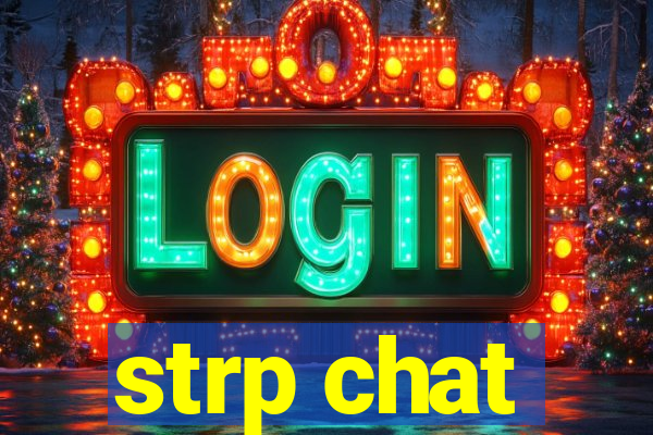 strp chat